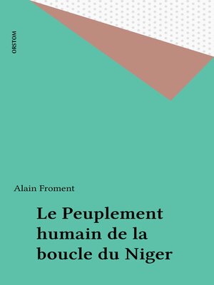 cover image of Le Peuplement humain de la boucle du Niger